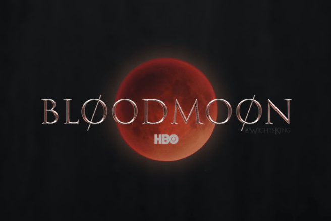 BLOODMOON: episódio piloto de série derivada de Game of Thrones está em produção.