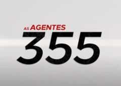 As Agentes 355 ganham trailer!